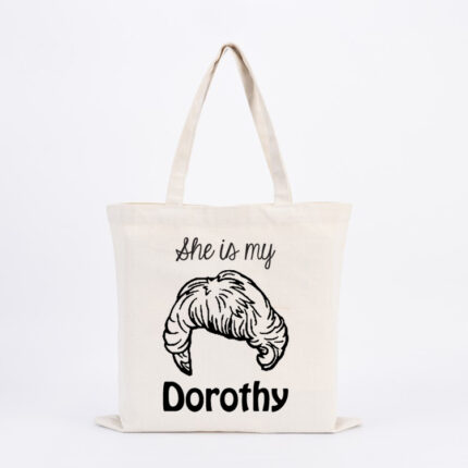 She is my Dorothy Tote Bag