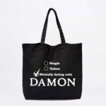 Mentally Dating with Damon Tote Bag