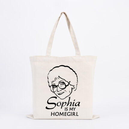 Sophia Is My Homegirl Tote Bag