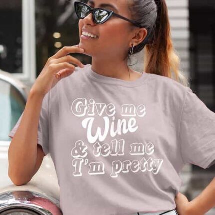 Give Me Wine T-Shirt