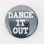 Dance It Out - Greys Anatomy Magnet