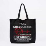 Greysaholic Tote Bag