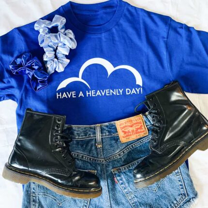 Have a Heavenly Day T-Shirt