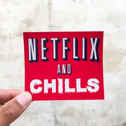 Netflix And Chills Sticker