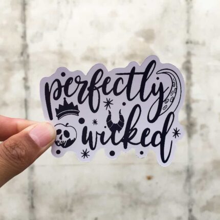 Perfectly Wicked Sticker