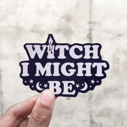 Witch I Might Be Sticker