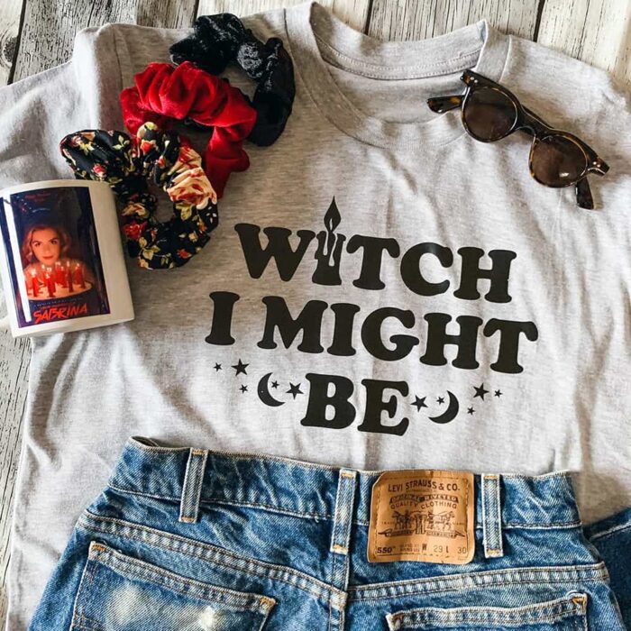 Witch I Might Be T-Shirt