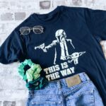 This Is The Way T-Shirt
