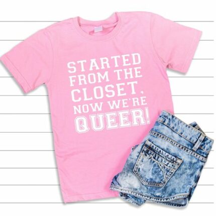 Now We're Queer T-Shirt