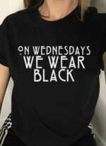 On Wednesdays We Wear Black T-Shirt