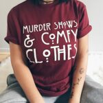 Comfy clothes