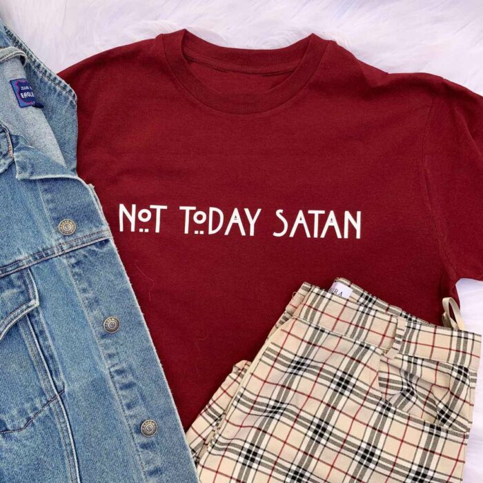 Not Today Satan T-Shirt - Image 2
