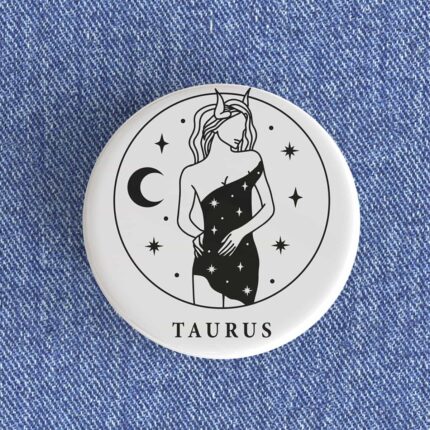 Taurus Girl Badge/Magnet