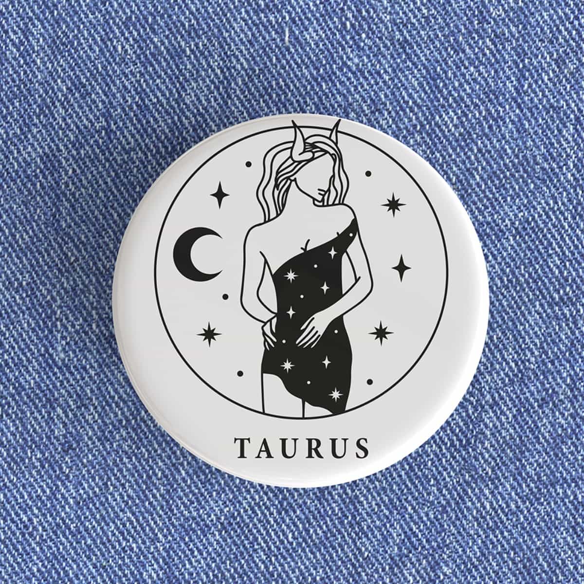 Taurus Girl Badge/Magnet Taurus Girl Badge/Magnet