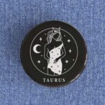 Taurus Girl Badge/Magnet
