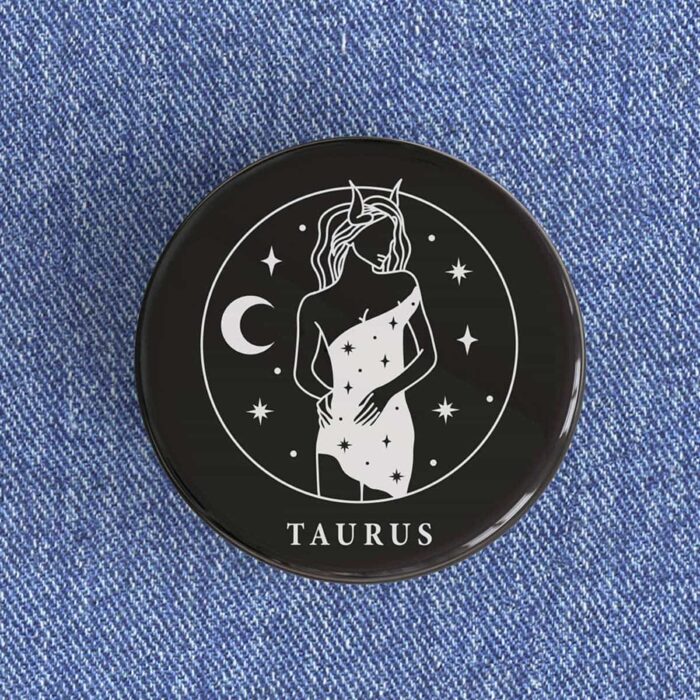 Taurus Girl Badge/Magnet