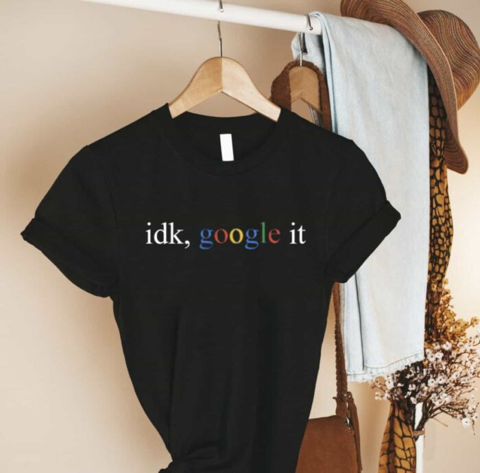 Google It T-Shirt (Colourful) - Image 2