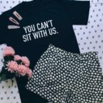 Can't Sit With Us T-Shirt