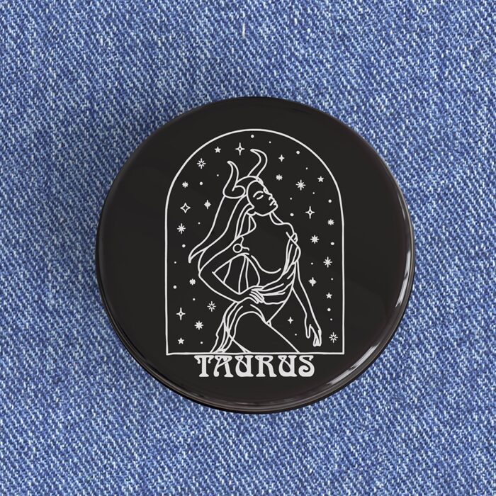 Taurus Woman Badge/Magnet