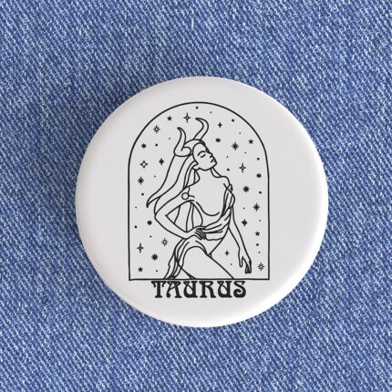 Taurus Woman Badge/Magnet