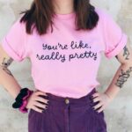 Like Really Pretty T-Shirt - Image 3