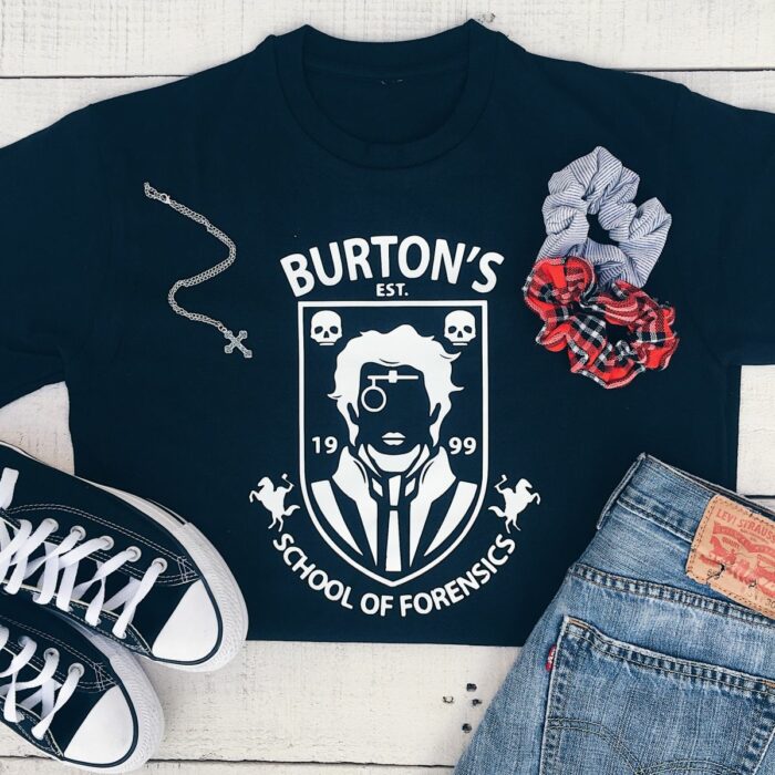 Burton's School Of Forensics T-Shirt