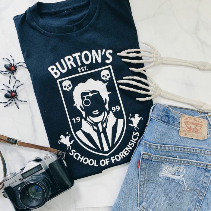 Burton's School Of Forensics T-Shirt