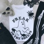 Freak in The Sheets T-Shirt