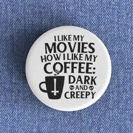 Dark & Creepy Badge