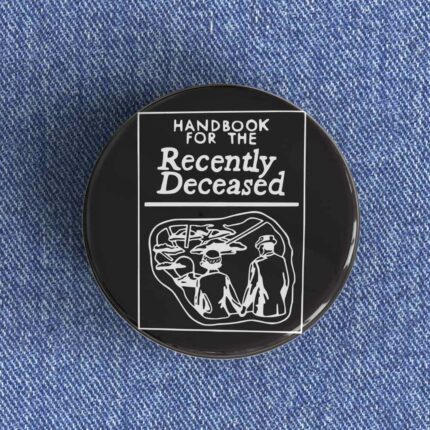 Recently Deceased Badge
