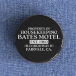 Property of Bates Motel Badge