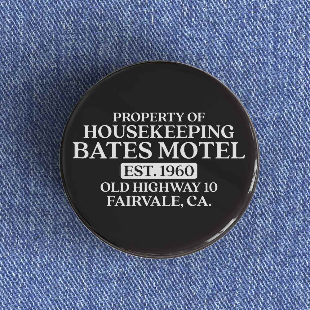 Property of Bates Motel Badge Property of Bates Motel Badge