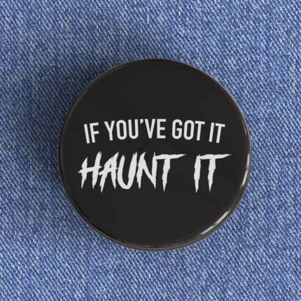 Haunt It Badge