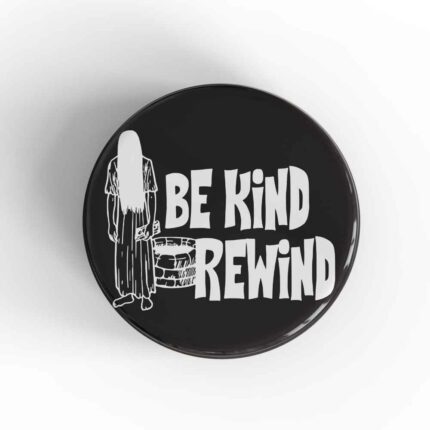 Be Kind Rewind Magnet