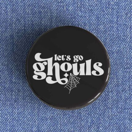 Let's Go Ghouls Badge