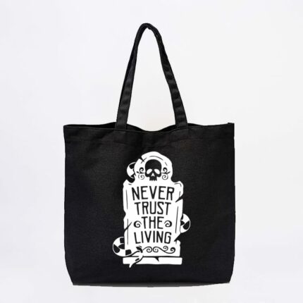 Never Trust The Living