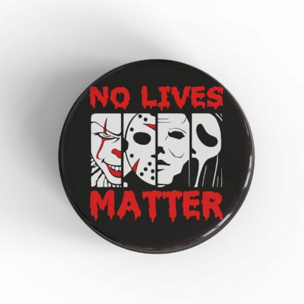 No Lives Matter Magnet