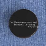 Bitcheth is Crazy Badge
