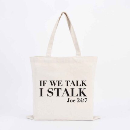 If We Talk Tote Bag