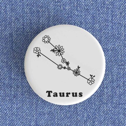 Taurus Floral Badge/Magnet