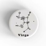 Virgo Floral Badge/Magnet