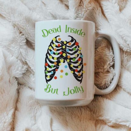 Dead Inside But Jolly Mug