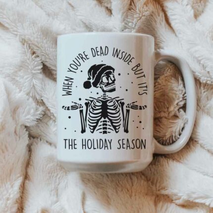 Dead Inside But It's Holiday Season Mug