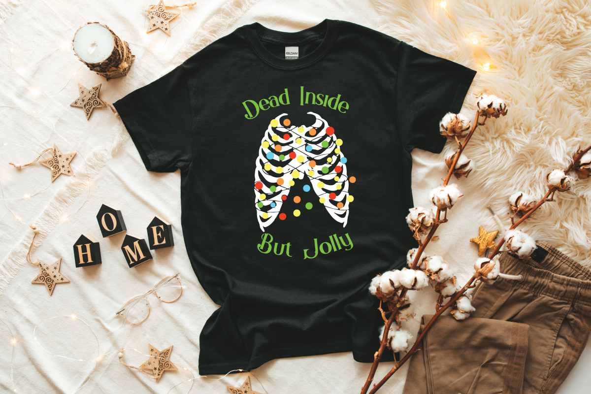 Dead Inside But Jolly T-Shirt Dead Inside But Jolly T-Shirt
