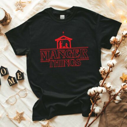 Manger Things T-Shirt