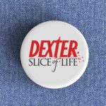 Dexter Slice of Life