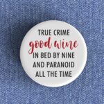 True Crime Good Wine