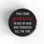True Crime Good Wine