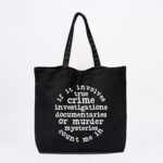 Crime Investigations Tote Bag