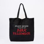 Dark Passenger Tote bag